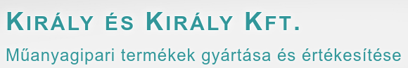 KIRÁLY és KIRÁLY Kft.